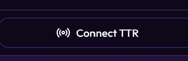 Connect TTR button